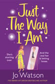 Book cover of Just The Way I Am