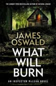 Book cover of What Will Burn