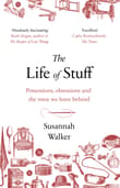Book cover of The Life of Stuff