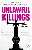 Book cover of Unlawful Killings: Life, Love and Murder: Trials at the Old Bailey