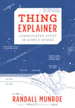 Book cover of Thing Explainer: Complicated Stuff in Simple Words