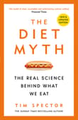 Book cover of The Diet Myth: The Real Science Behind What We Eat