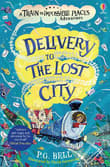 Book cover of Delivery to the Lost City