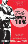 Book cover of Dirty Rowdy Thing