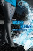 Book cover of When Water Burns
