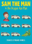 Book cover of Sam the Man & the Dragon Van Plan