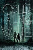 Book cover of Cold Falling White