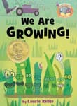 Book cover of We Are Growing ( Elephant & Piggie Like Reading )