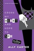 Book cover of Cross My Heart and Hope to Spy