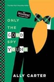 Book cover of Only the Good Spy Young