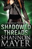Book cover of Shadowed Threads