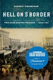 Book cover of Hell on the Border: The Bass Reeves Trilogy, Book Two