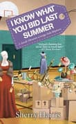 Book cover of I Know What You Bid Last Summer