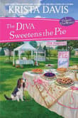 Book cover of The Diva Sweetens the Pie