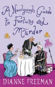 Book cover of A Newlywed's Guide to Fortune and Murder