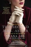 Book cover of The Second Mrs. Astor: A Heartbreaking Historical Novel of the Titanic