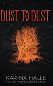 Book cover of Dust to Dust
