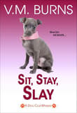 Book cover of Sit, Stay, Slay