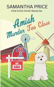 Book cover of Amish Murder Too Close