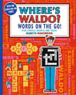 Book cover of Where's Waldo? Words on the Go!: Play, Puzzle, Search and Solve (A Hidden Object Activity Book with Crossword Puzzles, Word Search, and Search & Find Games - a Perfect Gift for All Ages)