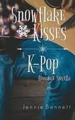 Book cover of Snowflake Kisses