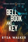 Book cover of Bell, Book, and Key