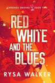 Book cover of Red, White, and the Blues