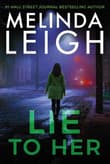 Book cover of Lie to Her