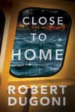 Book cover of Close to Home