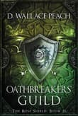 Book cover of Oathbreakers' Guild
