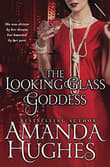 Book cover of The Looking Glass Goddess