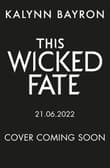 Book cover of This Wicked Fate