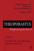 Book cover of Theophrastus Reappraising the Sources