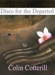 Book cover of Disco for the Departed