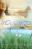 Book cover of What Once We Loved