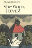 Book cover of Very Good, Jeeves!