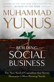 Book cover of Building Social Business: The New Kind of Capitalism that Serves Humanity’s Most Pressing Needs
