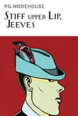 Book cover of Stiff Upper Lip, Jeeves