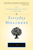 Book cover of Everyday Holiness: The Jewish Spiritual Path of Mussar