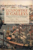 Book cover of Gunpowder and Galleys: Changing Technology and Mediterranean Warfare at Sea in the 16th Century