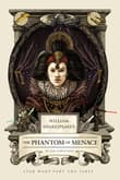 Book cover of William Shakespeare's The Phantom of Menace