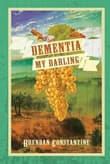 Book cover of Dementia, My Darling