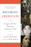Book cover of Becoming Americans: Four Centuries of Immigrant Writing