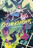 Book cover of Cosmoknights (Book Two)
