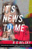 Book cover of It's News to Me