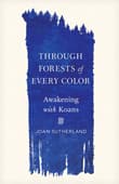Book cover of Through Forests of Every Color: Awakening with Koans