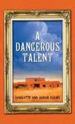 Book cover of A Dangerous Talent