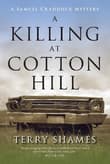 Book cover of A Killing at Cotton Hill