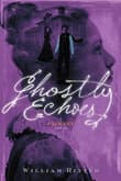 Book cover of Ghostly Echoes