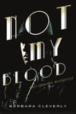 Book cover of Not My Blood